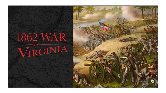 1862 War in Virginia