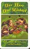 Der Herr der Wichtel