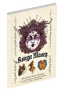 Iglica: Księga masek
