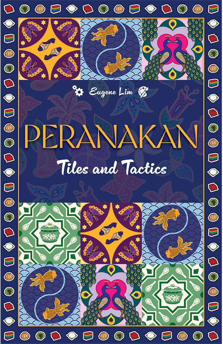 Peranakan: Tiles and Tactics