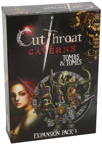 Cutthroat Caverns: Tombs & Tomes