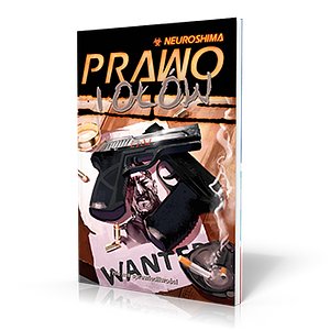 Neuroshima: Prawo i ołów (RPG.18)