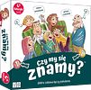 Czy my się znamy?