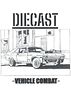 DIECAST: Vehicle Combat