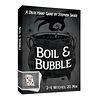 Boil & Bubble