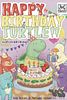 Happy Birthday Turtle!!
