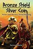 Bronze Shield Silver Coin: Ancient Greek Mercenary Skirmish Wargaming