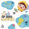 Candy, Spiders, Leopards