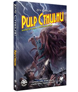 Zew Cthulhu: Pulp Cthulhu  