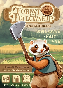 Forest Fellowship: First Settlement