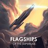 Flagships of the Imperium