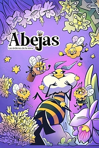 Abejas: Las ordenes de la reina