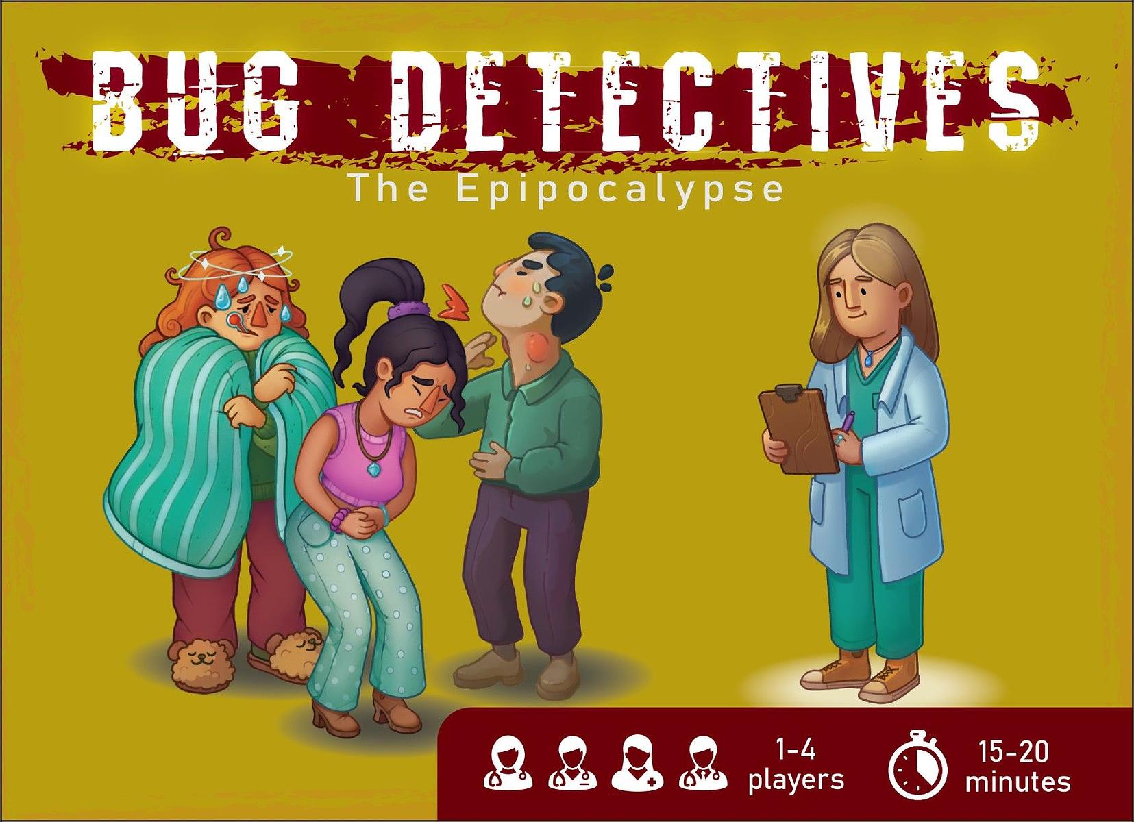 Bug Detectives: The Epipocalypse