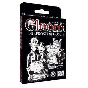 Gloom: Nieproszeni Goście
