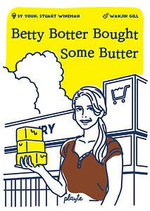 Betty Botter Bought Some Butter