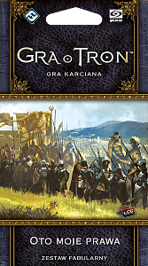 Gra o tron: Gra karciana (druga edycja) - Oto moje prawa (Cykl Wojny pięciu królów)
