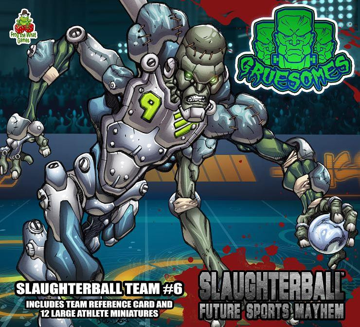 Slaughterball: Team Gruesomes