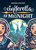 Cinderella at Midnight