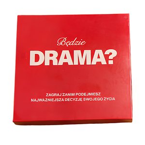 Będzie DRAMA?