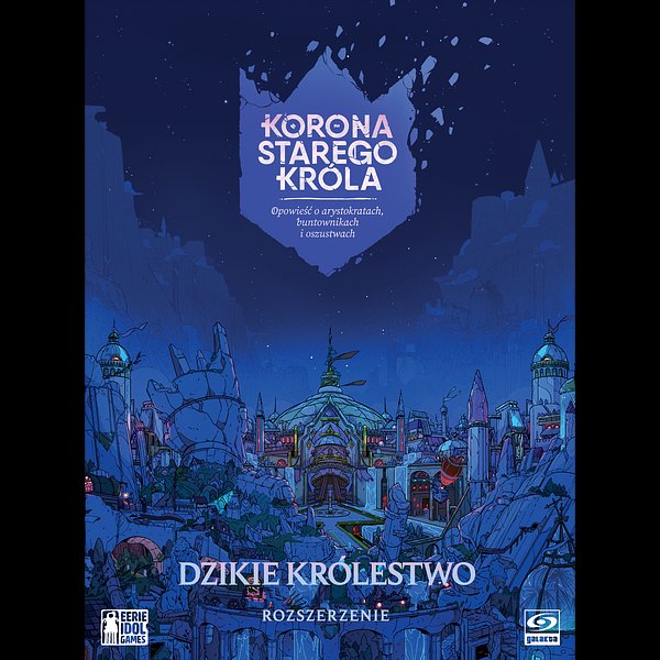 Korona Starego Króla: Dzikie Królestwo