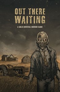 Out There Waiting