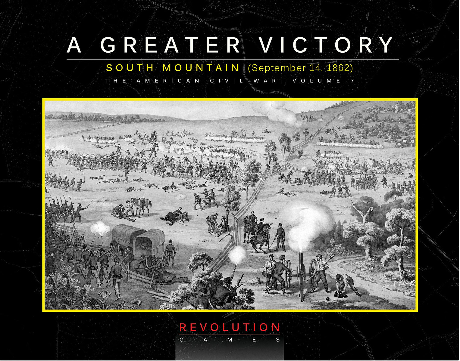 A Greater Victory: South Mountain, September 14, 1862