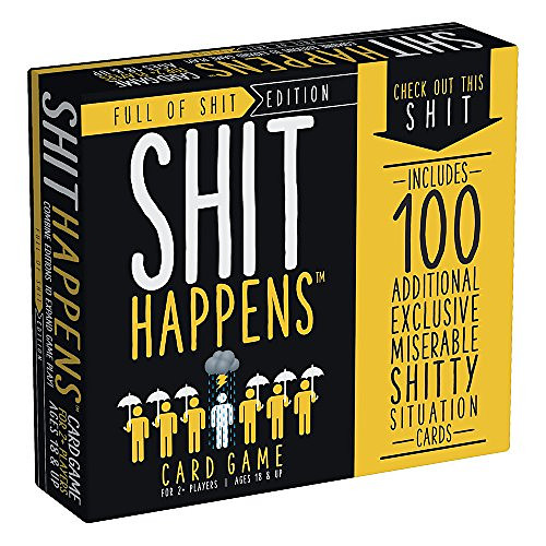 Shit Happens: Full of Shit