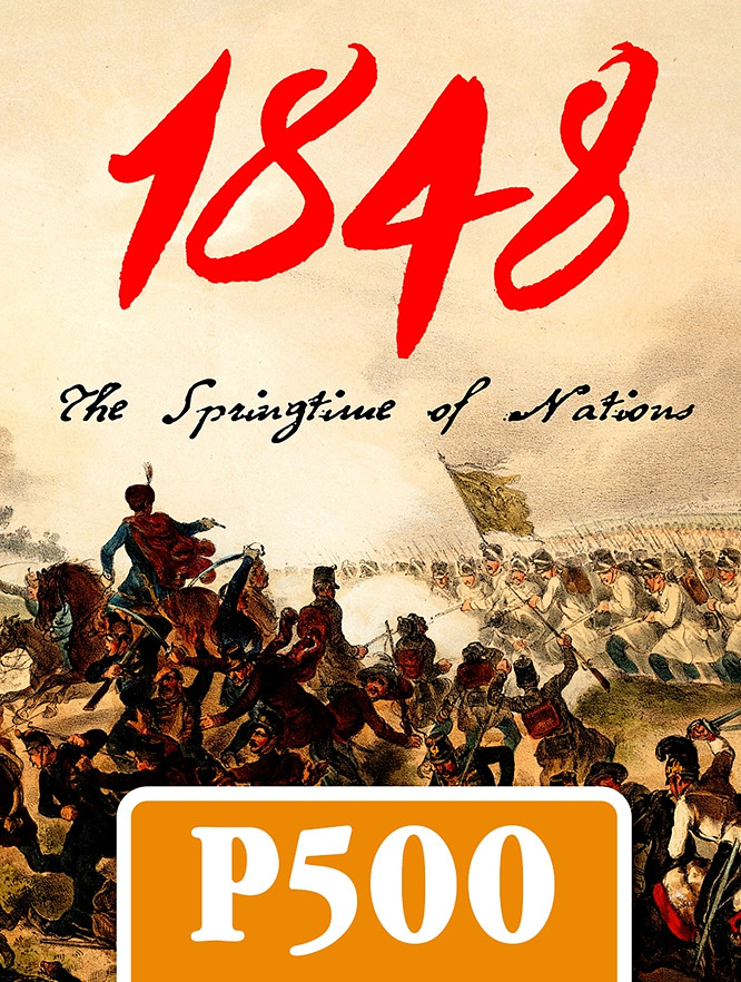 1848: The Springtime of Nations