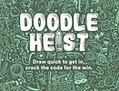 Doodle Heist