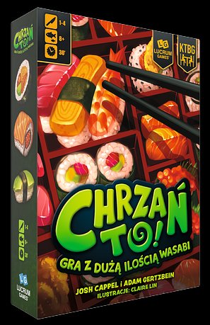 Chrzań to! Gra z dużą ilością wasabi