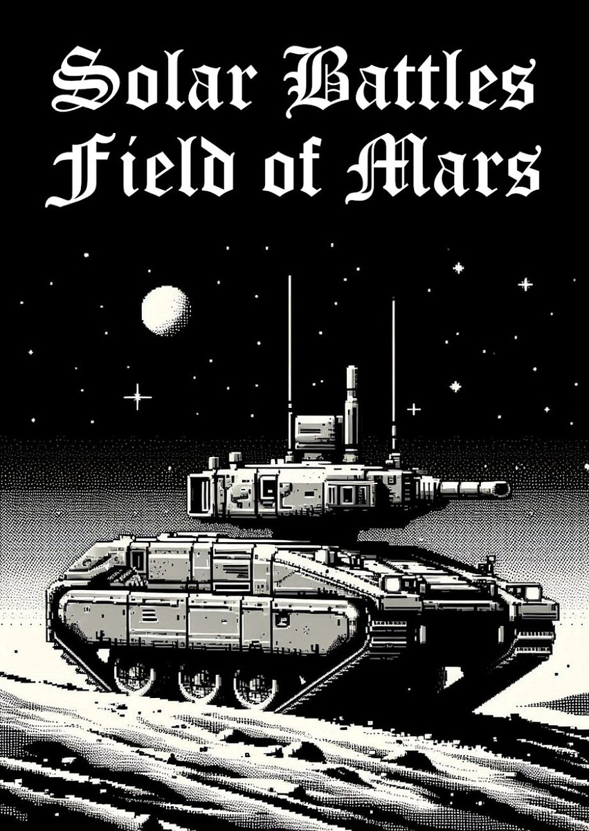 Solar Battles: Field of Mars
