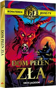 Fighting Fantasy: Dom pełen zła