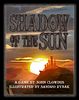 Shadow of the Sun
