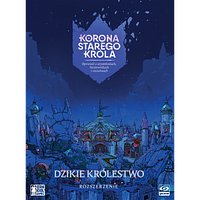 Korona Starego Króla: Dzikie Królestwo