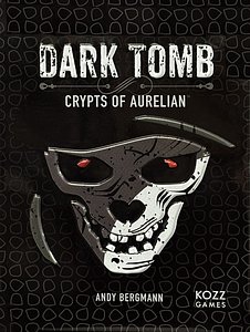 Dark Tomb: The Crypts of Aurelian