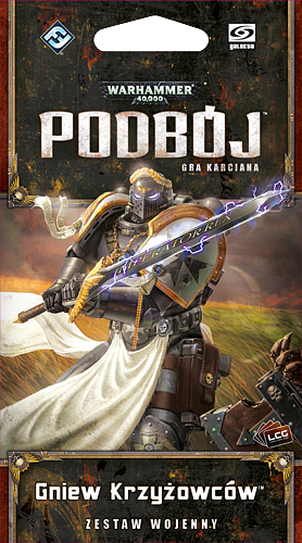 Warhammer 40 000: Podbój - Gniew Krzyżowców (Cykl upadku)