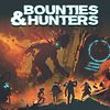 Bounties & Hunters