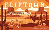 Fliptown Przekrętowo