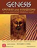 Genesis: Empires and Kingdoms of the Ancient Middle East