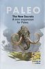 Paleo: The New Secrets