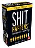 Shit Happens: Nigdy nie wiesz, w co wdepniesz!