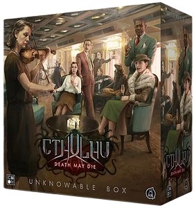 Cthulhu: Death May Die – Fear of the Unknown: Unknowable Box