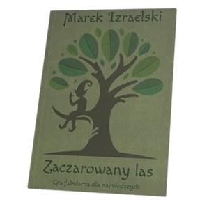 Zaczarowany las: Gra fabularna dla najmłodszych