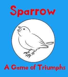 Sparrow: A Game of Triumphs
