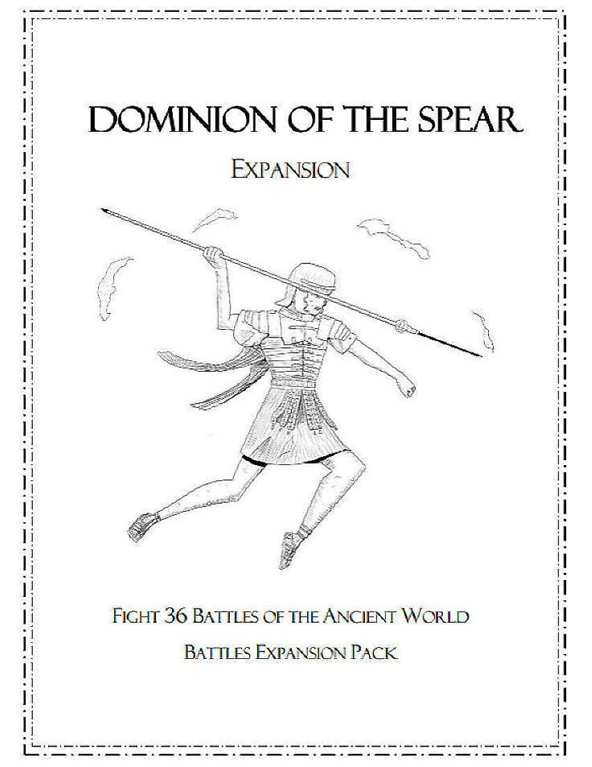 Dominion of the Spear: Expansion – Fight 36 Battles of the Ancient World