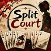 Split Court