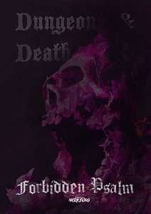  Forbidden Psalm: Dungeons & Death