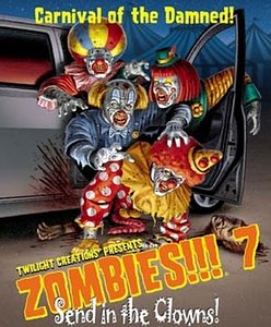 Zombies!!! 7: Send in the Clowns