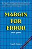 Margin for Error
