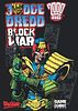 Judge Dredd: Block War
